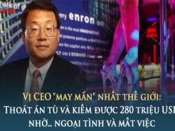 Thoát án tù và kịp thu được 280 triệu USD trước khi giá cổ phiếu rơi từ 90 xuống còn 1 USD nhờ… ngoại tình và mất việc