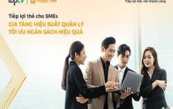 Tiếp lợi thế cho SMEs: Gia tăng hiệu suất quản lý