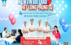 Bệnh viện Việt Pháp Hà Nội giới thiệu chương trình ưu đãi đặc biệt