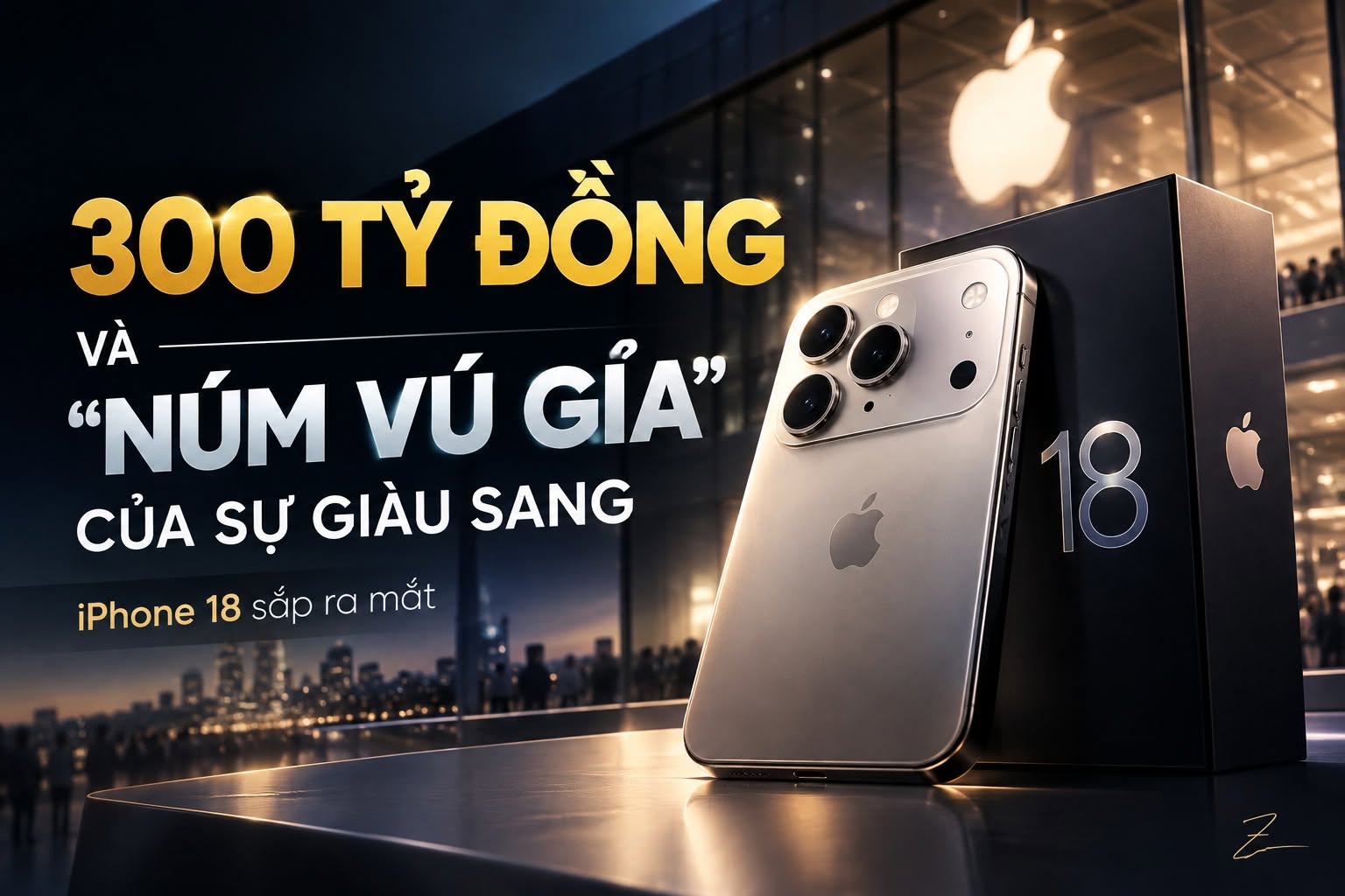 300 TỶ ĐỒNG VÀ “NÚM VÚ GIẢ” CỦA SỰ GIÀU SANG